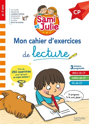 Mon cahier d'exercices de lecture CP, 6-7 ans - Laurence Lefèvre