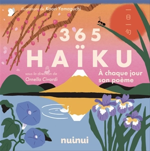 365 haïku : à chaque jour son poème