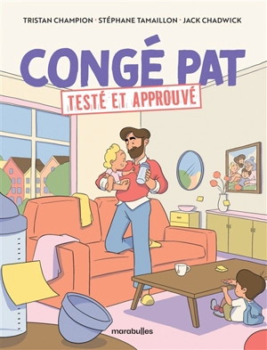 Congé pat : testé et approuvé - Tristan Champion