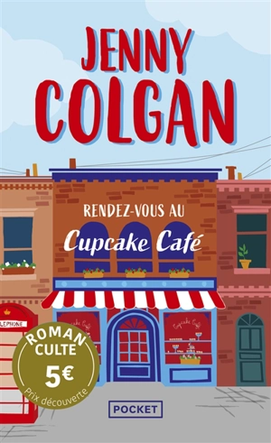 Rendez-vous au Cupcake Café - Jenny Colgan