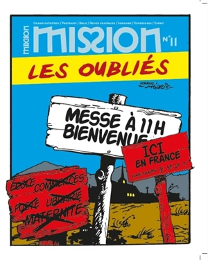 Mission, n° 11. Les oubliés