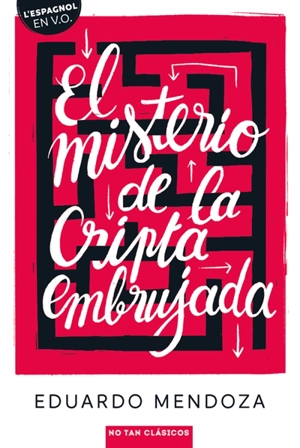 El misterio de la cripta embrujada - Eduardo Mendoza