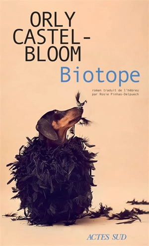 Biotope - Orly Castel-Bloom