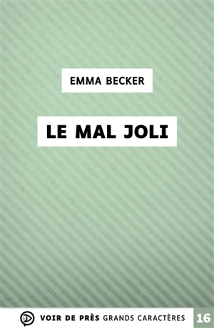 Le mal joli - Emma Becker