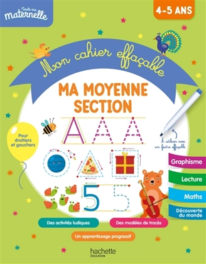 Ma moyenne section : mon cahier effaçable : 4-5 ans - Caroline Marcel