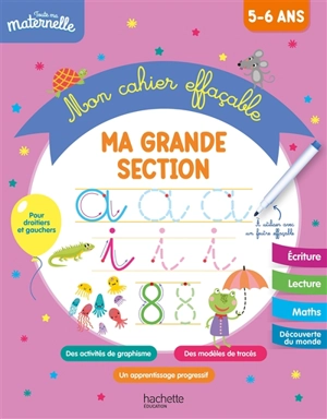 Ma grande section : mon cahier effaçable : 5-6 ans - Caroline Marcel