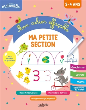 Ma petite section : mon cahier effaçable : 3-4 ans - Caroline Marcel