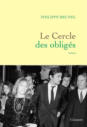 Le cercle des obligés - Philippe Brunel