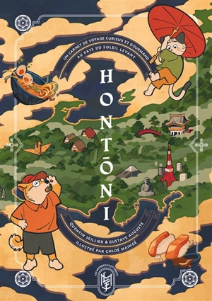 Hontoni : un carnet de voyage curieux et gourmand au pays du soleil levant - Quentin Seillier