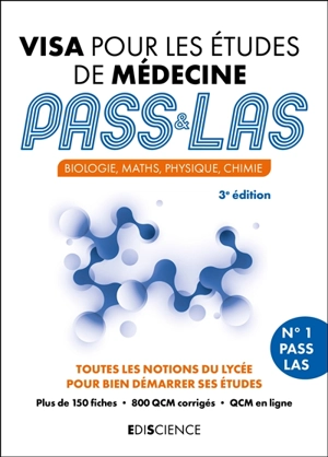 Visa pour les études de médecine, Pass & L.AS : biologie, maths, physique, chimie : toutes les notions du lycée pour bien démarrer ses études - Patrick Troglia