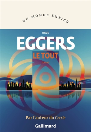 Le Tout - Dave Eggers