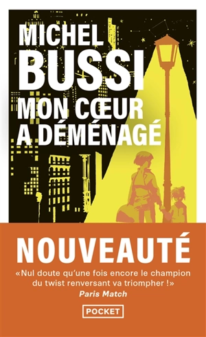 Mon coeur a déménagé : le destin de Folette - Michel Bussi