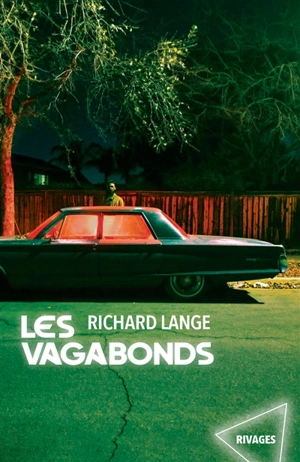 Les vagabonds - Richard Lange