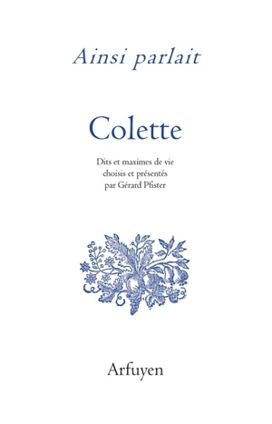 Ainsi parlait Colette - Colette