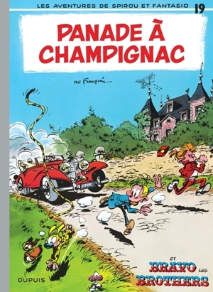 Les aventures de Spirou et Fantasio. Vol. 19. Panade à Champignac - André Franquin