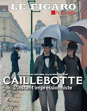 Le Figaro, hors-série. Caillebotte : l'instant impressionniste : l'exposition de l'automne 2024 au musée d'Orsay