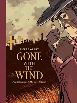 Gone with the wind. Vol. 2 - Pierre Alary