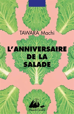 L'anniversaire de la salade - Machi Tawara