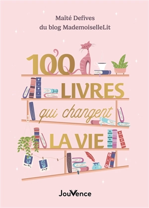 100 livres qui changent la vie - Maïté Defives