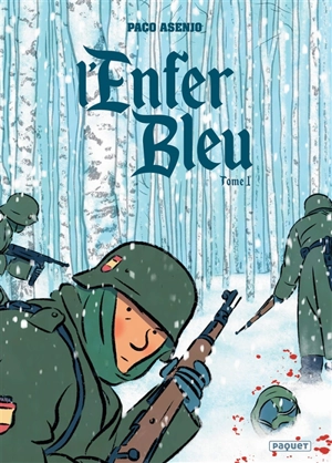 L'enfer bleu. Vol. 1. Juin-Novembre 1941 - Paco Asenjo