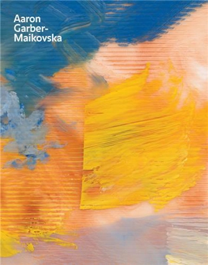 Aaron Garber-Maikovska : Cushions of Air - Aaron Garber-Maikovska