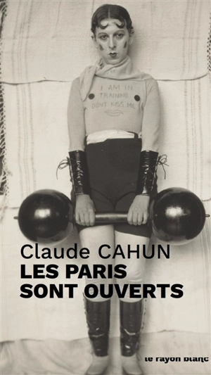 Les paris sont ouverts - Claude Cahun