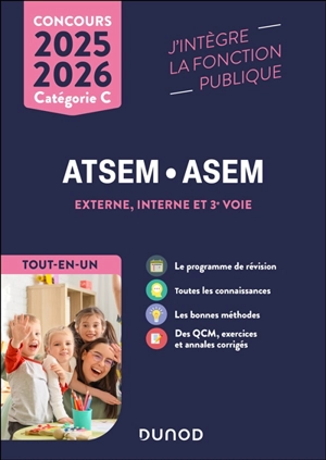 Concours ATSEM, ASEM, externe, interne et 3e voie, catégorie C : tout-en-un : 2025-2026 - Corinne Pelletier