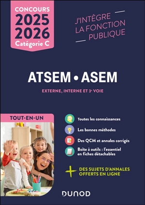 Concours ATSEM, ASEM, externe, interne et 3e voie, catégorie C : tout-en-un : 2025-2026 - Corinne Pelletier