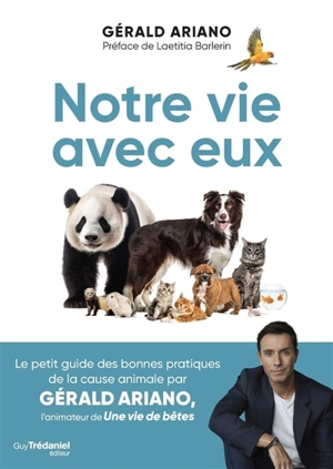 Notre vie avec eux - Gérald Ariano