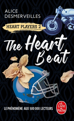 Heart players. Vol. 2. The heart beat - Alice DesMerveilles