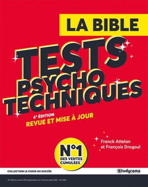 Tests psychotechniques : la bible - Franck Attelan