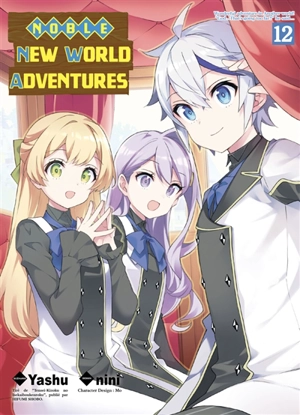 Noble new world adventures. Vol. 12 - Yashu