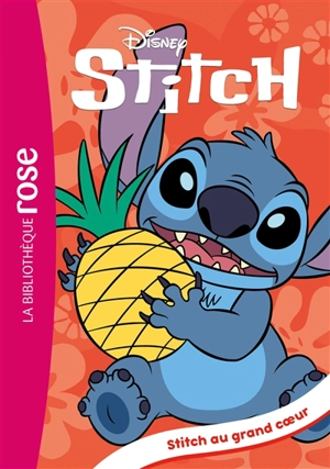 Stitch. Vol. 10. Stitch au grand coeur - Walt Disney company