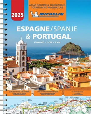 Espagne & Portugal 2025 : atlas routier & touristique. Spanje & Portugal 2025 : toeristische Wegenatlas - Manufacture française des pneumatiques Michelin