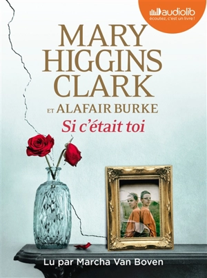 Si c'était toi - Mary Higgins Clark