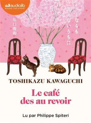 Le café des au revoir - Toshikazu Kawaguchi