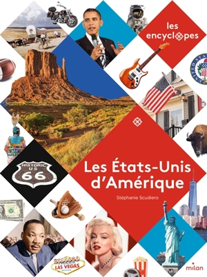 Les Etats-Unis d'Amérique - Stéphanie Scudiero