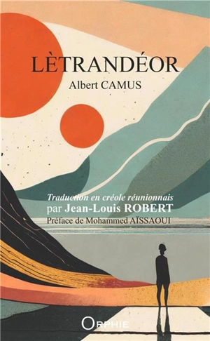 Lètrandéor. L'étranger - Albert Camus