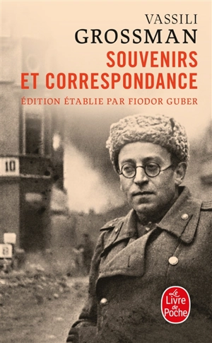 Souvenirs et correspondance - Vassili Grossman