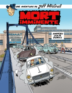 Une aventure de Jeff Mistral. Vol. 1. Mort imminente - Olivier Andrieu