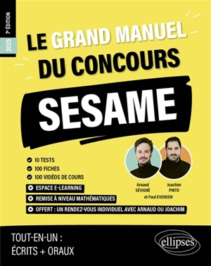 Le grand manuel du concours Sésame 2025 : 10 tests, 100 fiches, 100 vidéos de cours : programme officiel, tout-en-un, écrits + oraux - Joachim Pinto