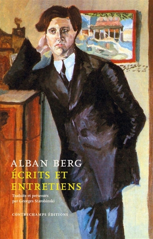 Ecrits et entretiens - Alban Berg