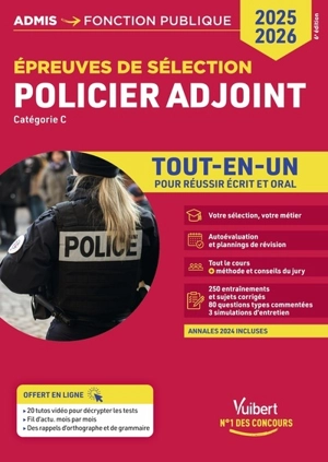 Policier adjoint : épreuves de sélection, catégorie C : tout-en-un, 2025-2026 - François Lavedan