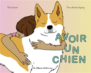 Avoir un chien - Marie Gosset