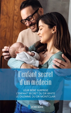 L'enfant secret d'un médecin - Susan Carlisle