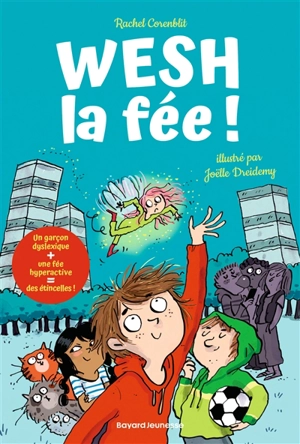 Wesh, la fée - Rachel Corenblit