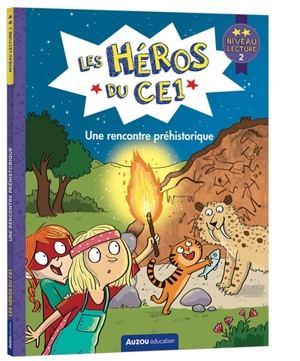 Les héros du CE1. Une rencontre préhistorique : niveau lecture 2 - Maxime Gillio