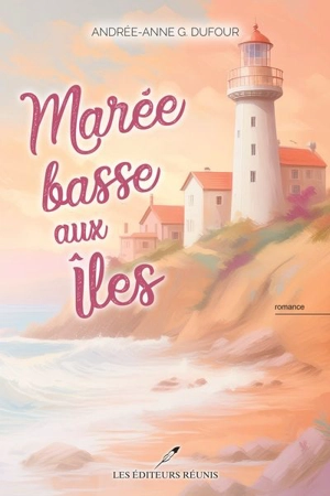 Marée basse aux Iles - G. Dufour, Andrée-Anne