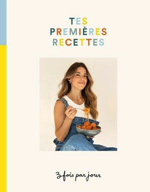 Tes premières recettes - Marilou