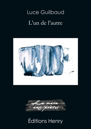 L'un de l'autre - Luce Guilbaud